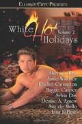 White Hot Holidays Volume 2 (Special Investigations Agency #9) by Annie Windsor