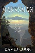 Marksman (The Soldier Chronicles #4) by David Cook