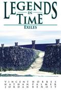 Exiles (Legends in Time #2) by Nathan Palmer