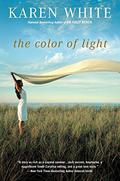 The Color of Light by Karen White