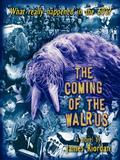 The Coming of the Walrus by James Riordan