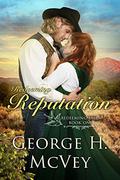 Redeeming Reputation (Redemption Tales #1) by George H. McVey Sr.