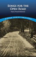 Songs for the Open Road: Poems of Travel and Adventure by Edna St. Vincent Millay