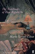 The Notebooks of Don Rigoberto by Mario Vargas Llosa
