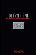 Bloodline (Bloodline Saga #1) by Mia Goodwin