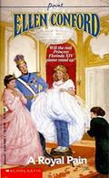 A Royal Pain by Ellen Conford