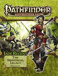 Pathfinder Adventure Path #49: The Brinewall Legacy (Jade Regent #1) by Jim Nelson