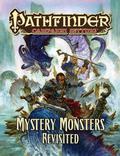 Pathfinder Campaign Setting: Mystery Monsters Revisited by J.P. Targete