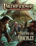 Pathfinder Campaign Setting: Isles of the Shackles by Fabio Gorla