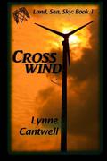 Crosswind (Land, Sea, Sky #1) by Lynne Cantwell