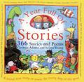A Year Full of Stories: 366 Stories and Poems All in One Book by Georgie Adams