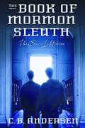 The Secret Mission (The Book of Mormon Sleuth #5) by C.B. Andersen