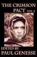 The Crimson Pact Volume 2 (The Crimson Pact #2) by Elaine Blose