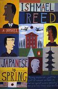 Japanese by Spring by Ishmael Reed