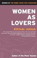 Women as Lovers by Elfriede Jelinek
