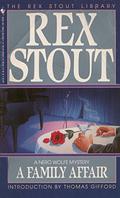 A Family Affair (Nero Wolfe #46) by Rex Stout
