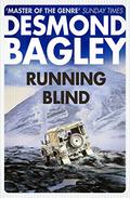 Running Blind (Slade #1) by Desmond Bagley