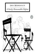 A Fairly Honourable Defeat by Iris Murdoch, Peter Reed