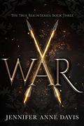 War by Jennifer Anne Davis