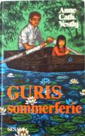 Guris Sommerferie (Guro #2) by Anne-Cath. Vestly