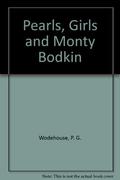 Pearls, Girls and Monty Bodkin by P.G. Wodehouse