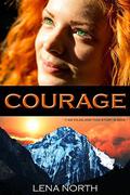 Courage (The Dreughan #1) by Lena North
