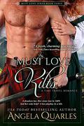 Must Love Kilts (Must Love #3) by Angela Quarles
