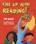 Fire Up with Reading! [With Sticker and Scale Pattern] by Toni Buzzeo