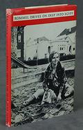 Rommel Drives on Deep Into Egypt by Richard Brautigan
