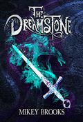 The Dreamstone (Dream Keeper Chronicles #2) by Cas Peace