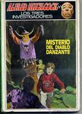 Alfred Hitchcock y los tres Investigadores. Misterio del Diablo Danzante (Alfred Hitchcock and The Three Investigators #25) by William Arden