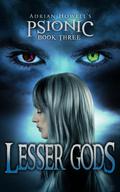 Lesser Gods by Adrian Howell