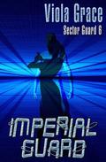 Imperial Guard by Viola Grace
