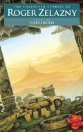 Threshold by Roger Zelazny