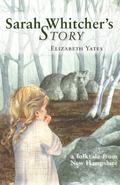Sarah Whitcher's Story by Elizabeth Yates