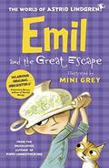 Emil and the Great Escape by Astrid Lindgren