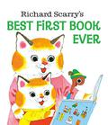 Richard Scarry's Best First Book Ever! by Richard Scarry