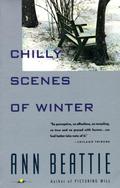 Chilly Scenes of Winter by Ann Beattie