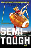 Semi-Tough by Dan Jenkins