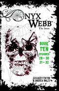 Onyx Webb: Book Ten: Episodes 29, 30, 31 & 32 (Onyx Webb #10) by Andrea Waltz