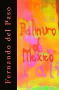 Palinuro of Mexico by Fernando del Paso