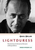 Lightduress by Paul Celan