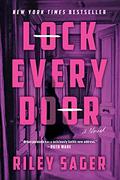 Lock Every Door by Riley Sager