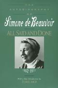 All Said and Done: An Autobiography 1962-1972 by Simone de Beauvoir