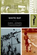 White Rat by Gayl Jones