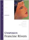 Unspoken: Bathsheba by Francine Rivers