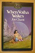 When Voiha Wakes (Vandarei #3) by Joy Chant