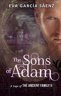 The Sons of Adam by Eva García Sáenz