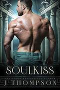 Soulkiss (Soulmate #1) by J. Thompson