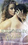 Burdened by Desire (Elemental Sisters #2) by J.L. Sheppard